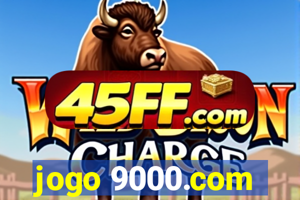 jogo 9000.com